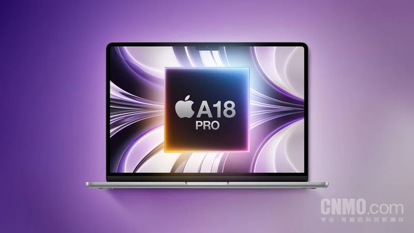泰安配资 4千档？苹果低价MacBook曝光：A18 Pro驱动 明年春亮相